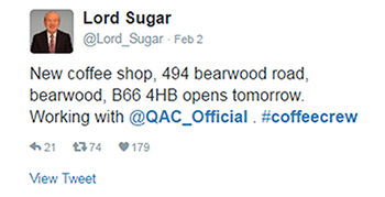 Lord Sugar tweet about #coffeecrew opening