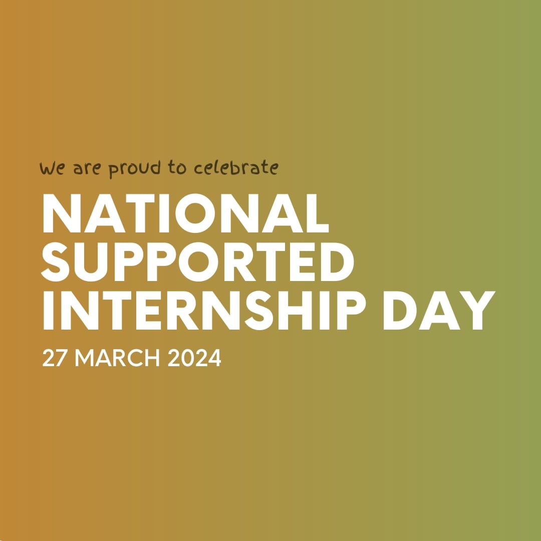 National Supported Internship Day poster