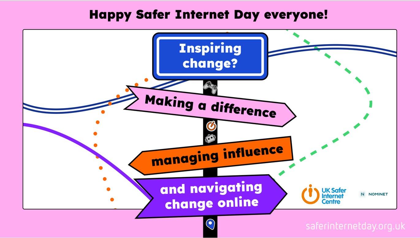 Safer Internet Day 2024 logo with signposts and text which say ‘Inspiring change? Making a difference, managing influence and navigating change online’